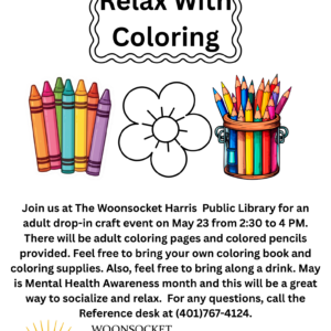 Flyer advertising the Relax with Coloring program for adults at the library on Saturday, May 23 from 2:30-4PM.