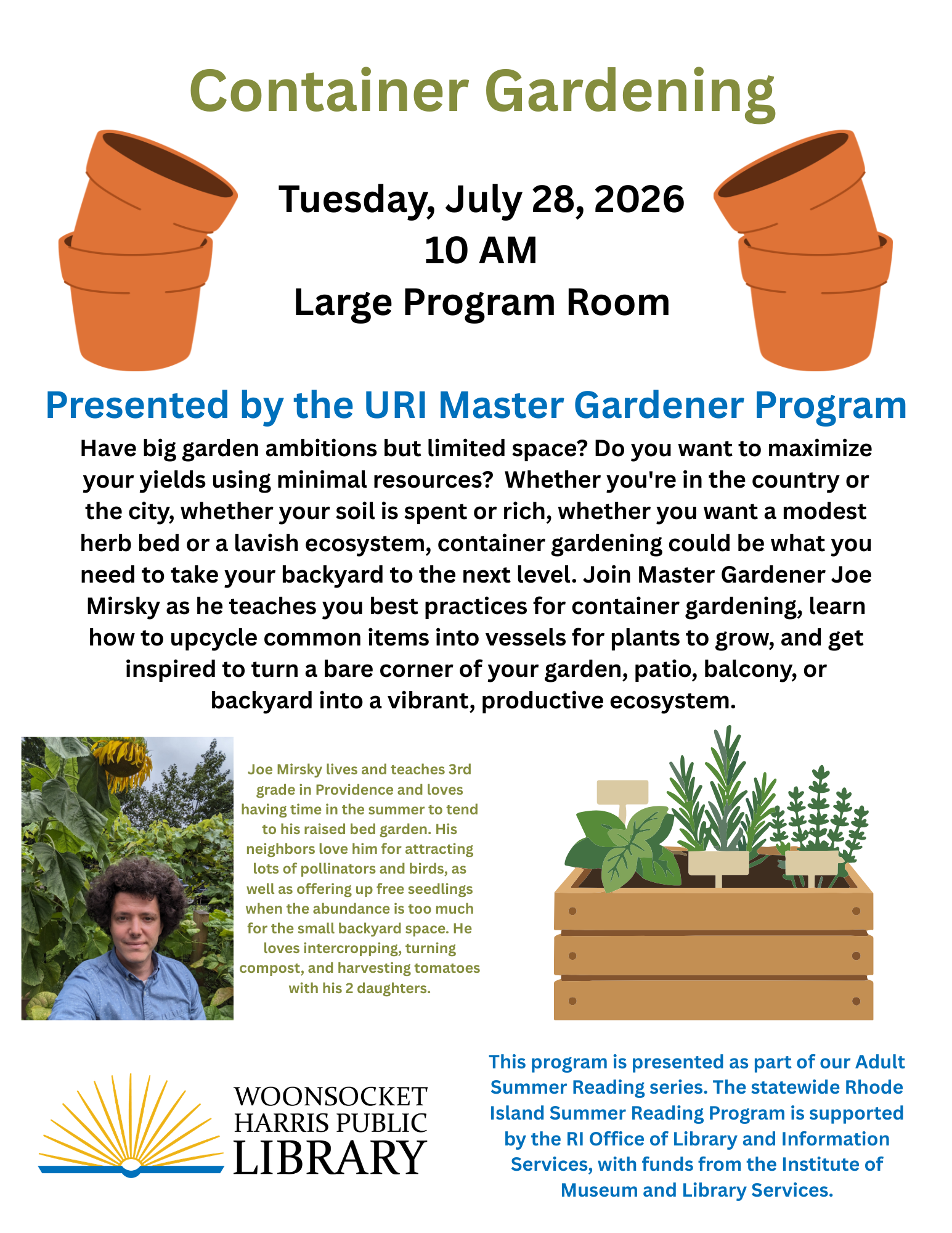Flyer advertising the URI Master Gardener Presentation at the library on container gardening scheduled at 10am on Tuesday, July 28.