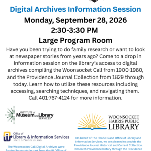 Flyer advertising info session on accessing the library's Woonsocket Call and Projo online archives on Monday, September 28, 2026.