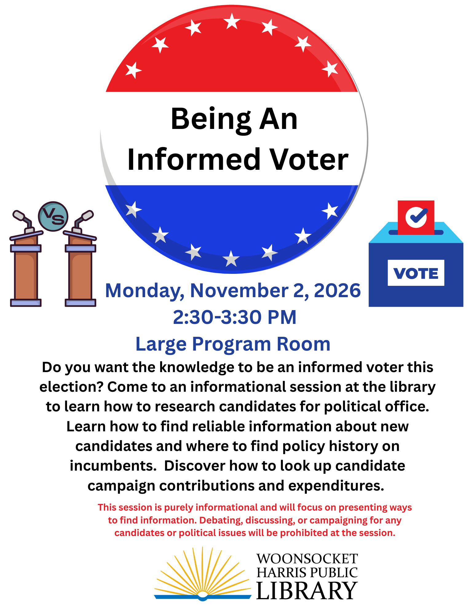 Flyer advertising Being an Informed Voter information session at the library.